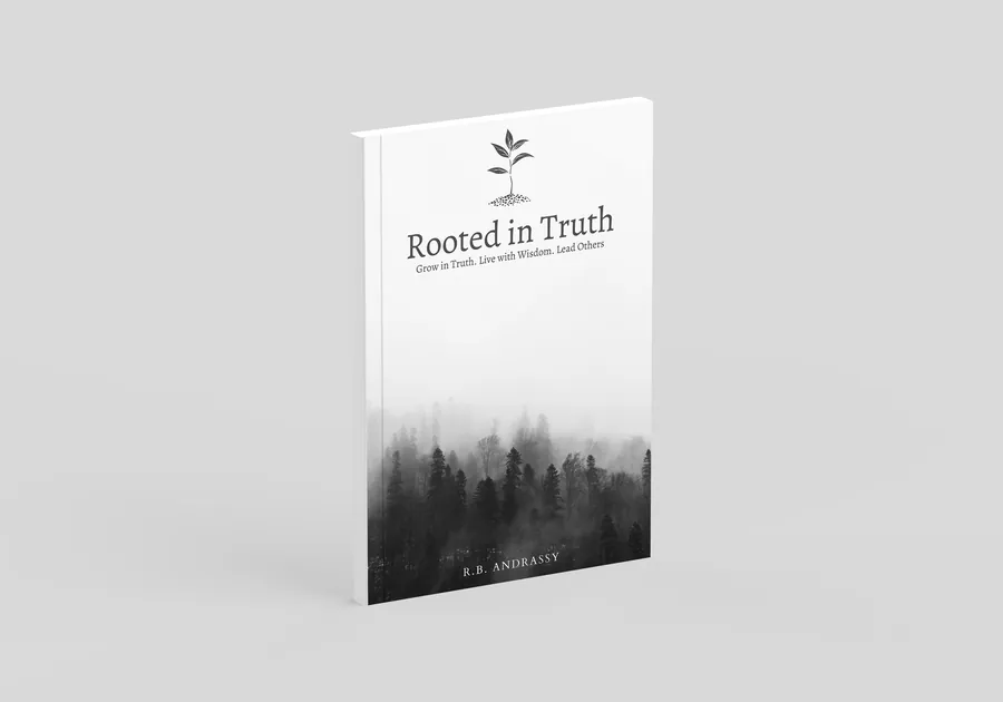 Rooted in Truth by R.B. Andrassy, paperback